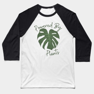 Powered By Plants Baseball T-Shirt